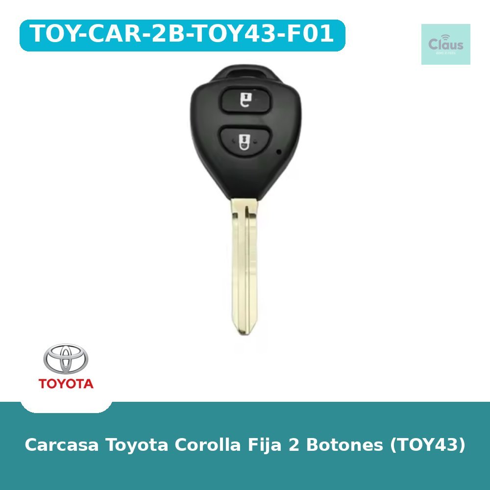 Carcasa Toyota Corolla Fija 2 Botones (TOY43)