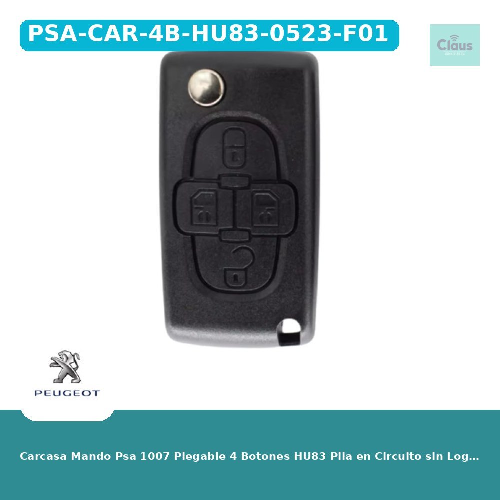 Carcasa Mando Psa 1007 Plegable 4 Botones HU83 Pila en Circuito sin Logo - Calidad Premium