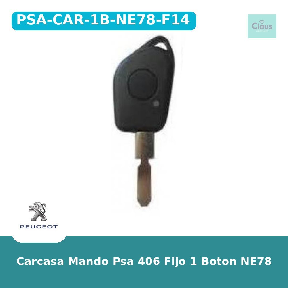 Carcasa Mando Psa 406 Fijo 1 Boton NE78