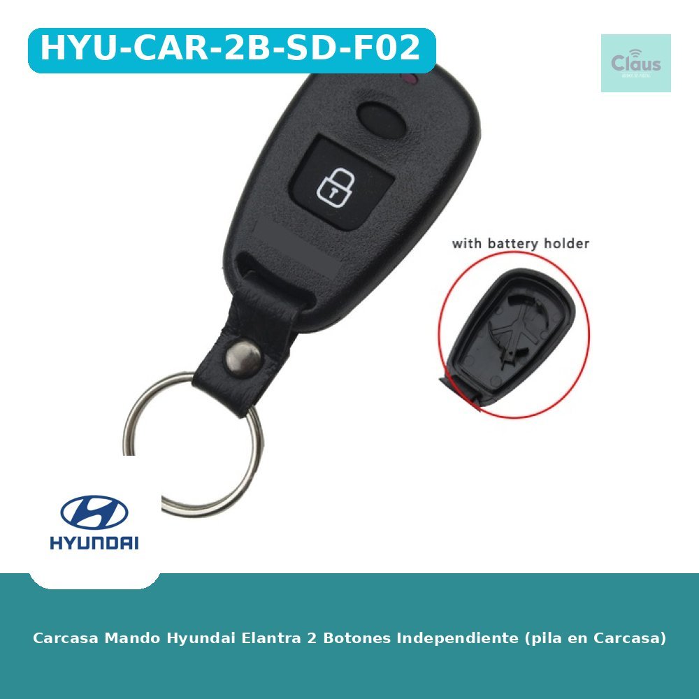 Carcasa Mando Hyundai Elantra 2 Botones Independiente (pila en Carcasa)