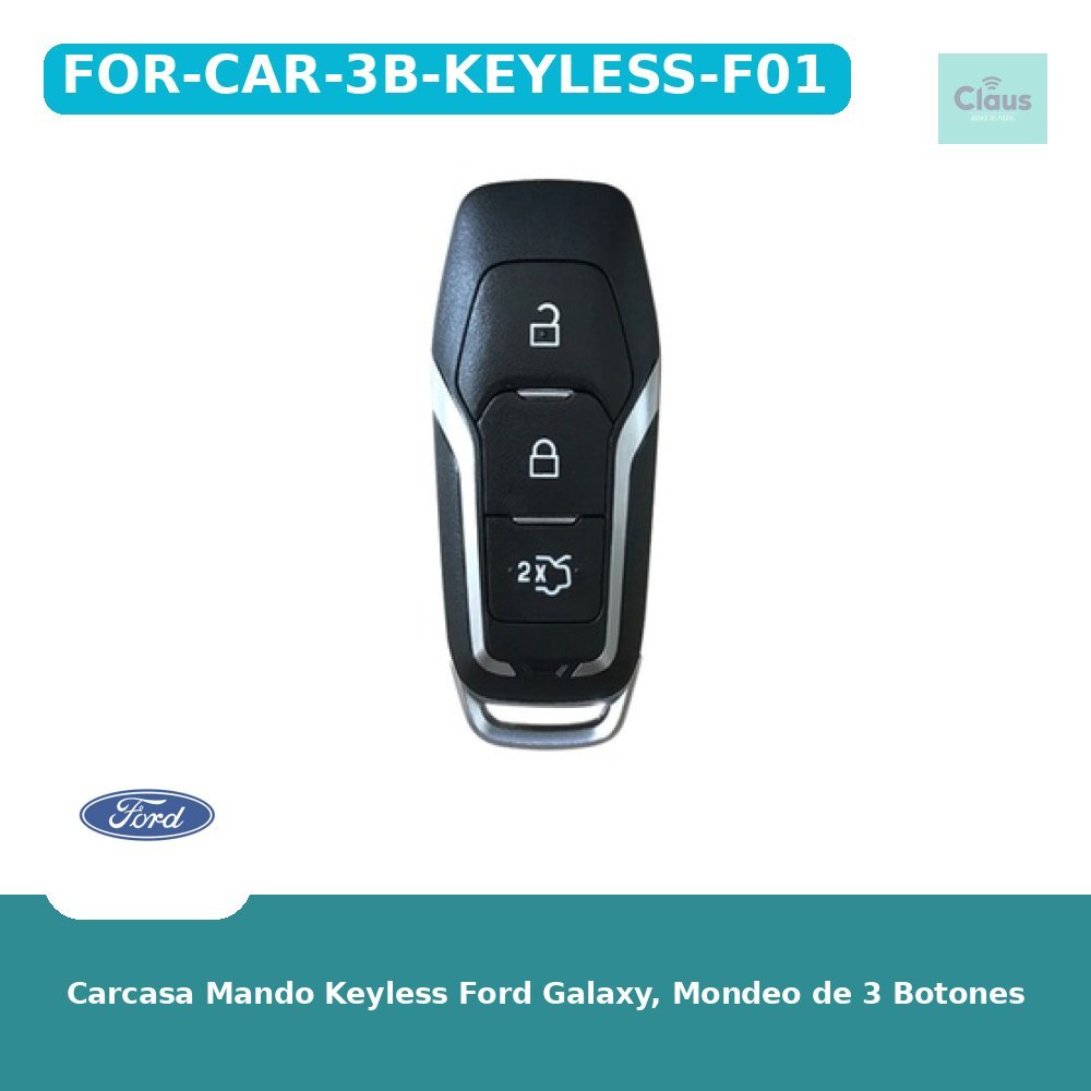 Carcasa Mando Keyless Ford Galaxy, Mondeo de 3 Botones
