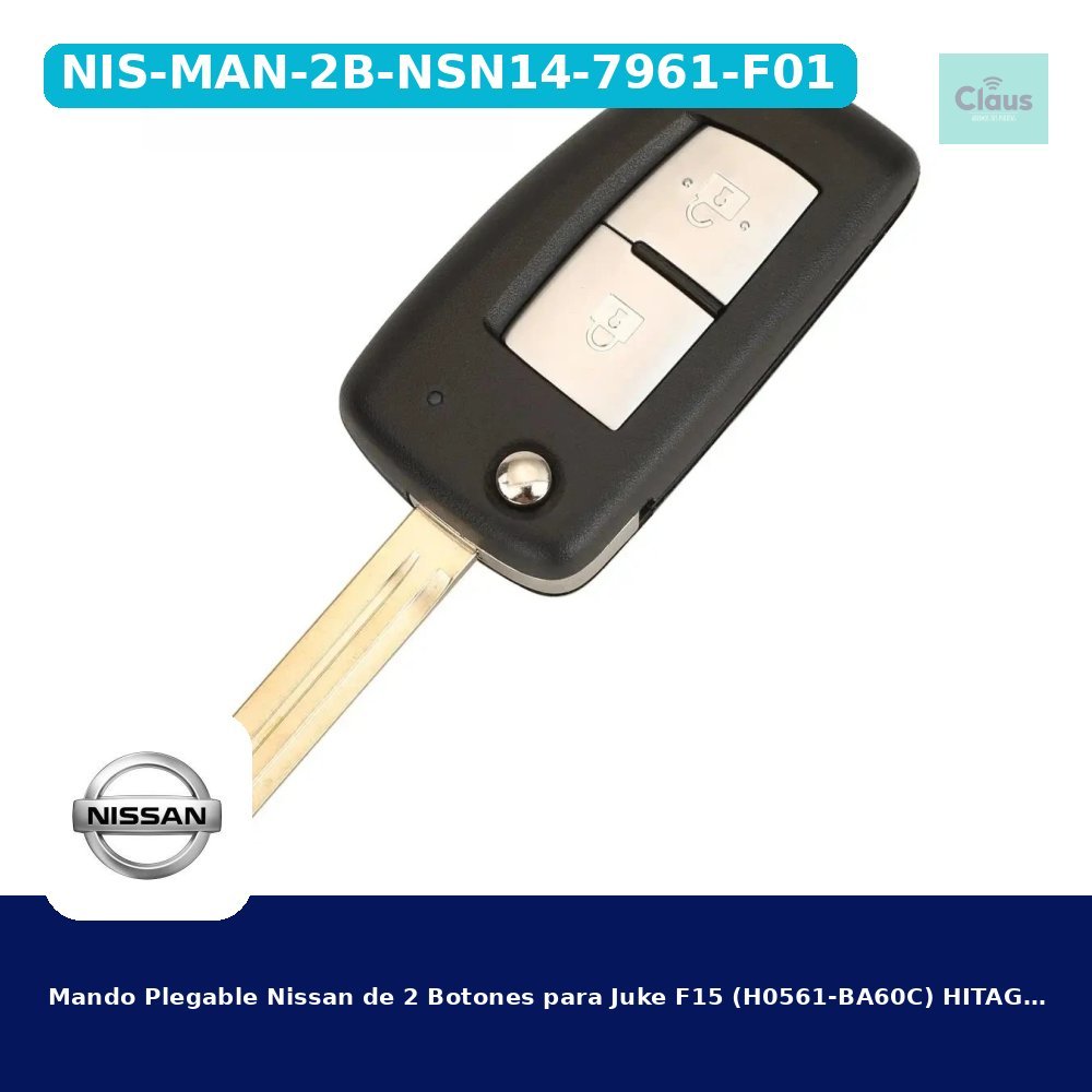 Mando Plegable Nissan de 2 Botones para Juke F15 (H0561-BA60C) HITAG2 ID46 PCF7961 433 Mhz Fsk