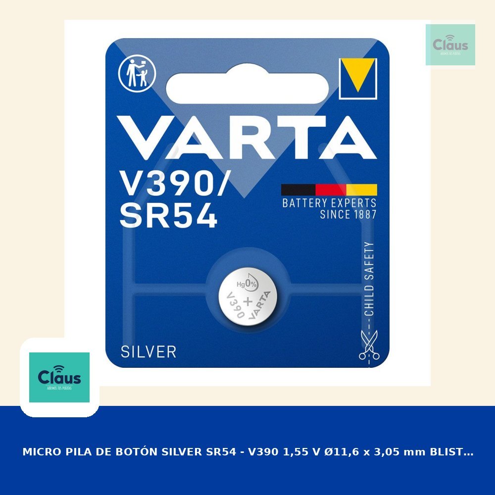 MICRO PILA DE BOTÓN SILVER SR54 - V390 1,55 V Ø11,6 x 3,05 mm BLISTER