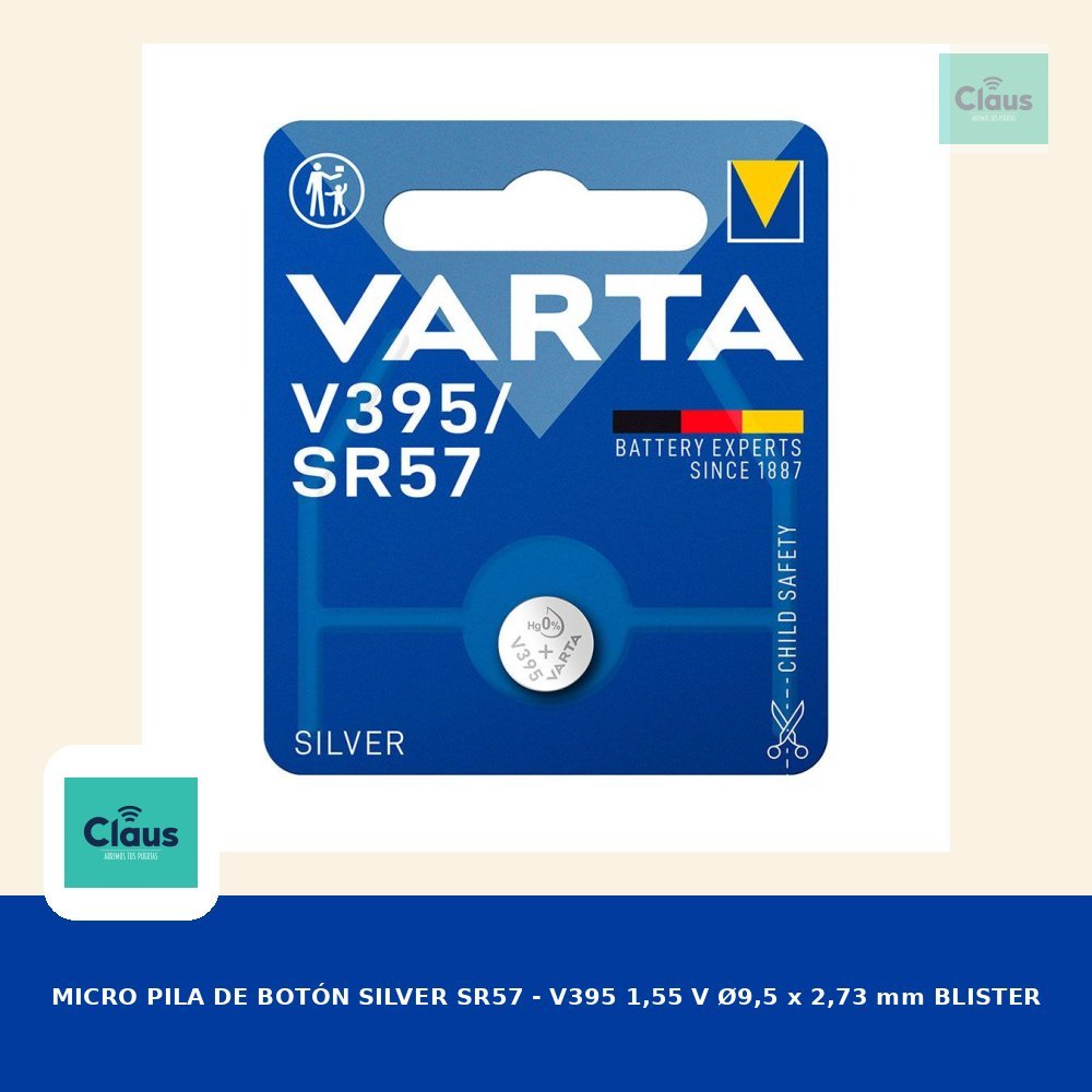 MICRO PILA DE BOTÓN SILVER SR57 - V395 - V399, 1,55 V Ø9,5 x 2,73 mm BLISTER