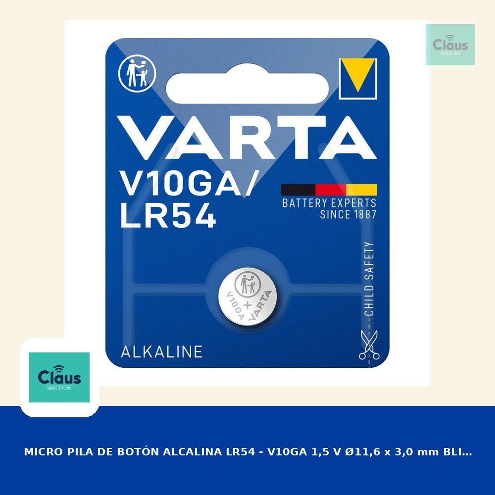 MICRO PILA DE BOTÓN ALCALINA LR54 - V10GA 1,5 V Ø11,6 x 3,0 mm BLISTER